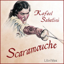 Scaramouche by Rafael Sabatini