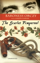 The Scarlet Pimpernel by Baroness Emma Orczy