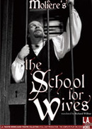 The School for Wives by Moliere