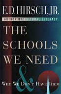 The Schools We Need by E.D. Hirsch, Jr.