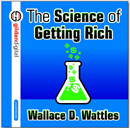 The Science of Getting Rich by Wallace D. Wattles