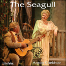 The Seagull by Anton Chekhov