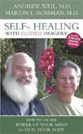 Self-Healing With Guided Imagery by Andrew Weil