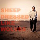 Sheep Dressed Like Wolves Podcast by Andy Mort