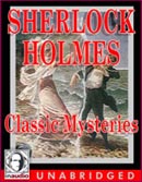 Sherlock Holmes: Classic Mysteries by Sir Arthur Conan Doyle