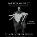 Silver Screen Fiend by Patton Oswalt