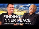 Breaking Patterns and Finding Inner Peace by Anthony Robbins