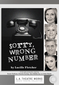 Sorry, Wrong Number by Lucille Fletcher