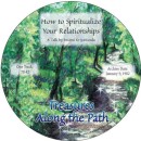 How to Spiritualize Your Relationships by Swami Kriyananda