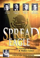 Spread Eagle by George S. Brooks