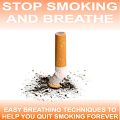 Stop Smoking and Breathe - Yoga 2 Hear by Sue Fuller