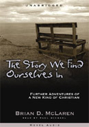 The Story We Find Ourselves In by Brian McLaren