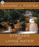 Streams of Living Water by Richard J. Foster