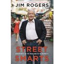 Street Smarts by Jim Rogers