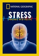 Stress: Portrait of a Killer by Robert Sapolsky