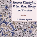 Summa Theologica: Volume 2, Prima Pars, Trinity and Creation by St. Thomas Aquinas