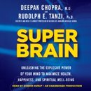 Super Brain by Deepak Chopra