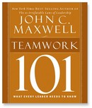 Teamwork 101 by John C. Maxwell