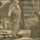 Ten Books on Architecture by Marcus Vitruvius Pollio