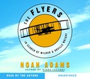 The Flyers by Noah Adams