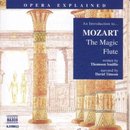 The Magic Flute: An Introduction to Mozart's Opera by Thomson Smillie