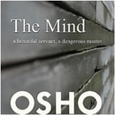 The Mind by Osho