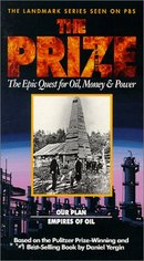 The Prize: The Epic Quest for Oil, Money and Power