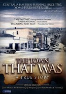 The Town That Was
