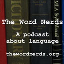 The Word Nerds Podcast by Dave Shepherd