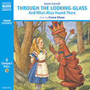 Through the Looking Glass and What Alice Found There by Lewis Carroll