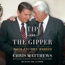 Tip and the Gipper by Chris Matthews