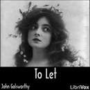 To Let by John Galsworthy