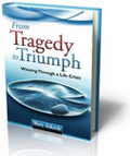 From Tragedy to Triumph by Mary Jaksch