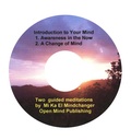 Introduction to Your Mind by Mi Ka El Mindchanger