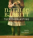Tuck Everlasting by Natalie Babbitt
