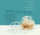 Unraveled by Maria Housden
