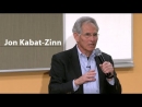 The Entanglement of Meditation and Medicine by Jon Kabat-Zinn
