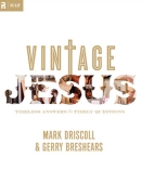 Vintage Jesus by Mark Driscoll
