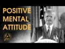 Positive Mental Attitude by Napoleon Hill