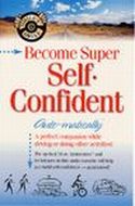 Become Super Self Confident by Effective Learning Systems