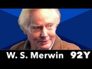 W. S. Merwin with J. D. McClatchy at 92nd Street Y by W.S. Merwin