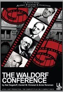 The Waldorf Conference by Nat Segaloff