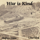 War Is Kind by Stephen Crane