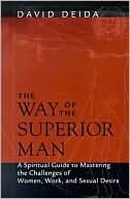 Philosopher's Notes: The Way of the Superior Man by Brian Johnson
