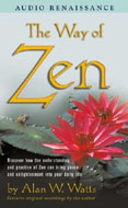 The Way of Zen by Alan Watts