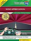 Wine Appreciation Freeway Guide by Robin Stark