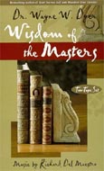 Wisdom Of The Masters by Wayne Dyer