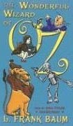 The Wizard of Oz by L. Frank Baum