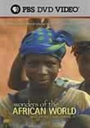 Wonders of the African World by Henry Louis Gates, Jr.