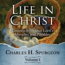 Life in Christ by Charles H. Spurgeon